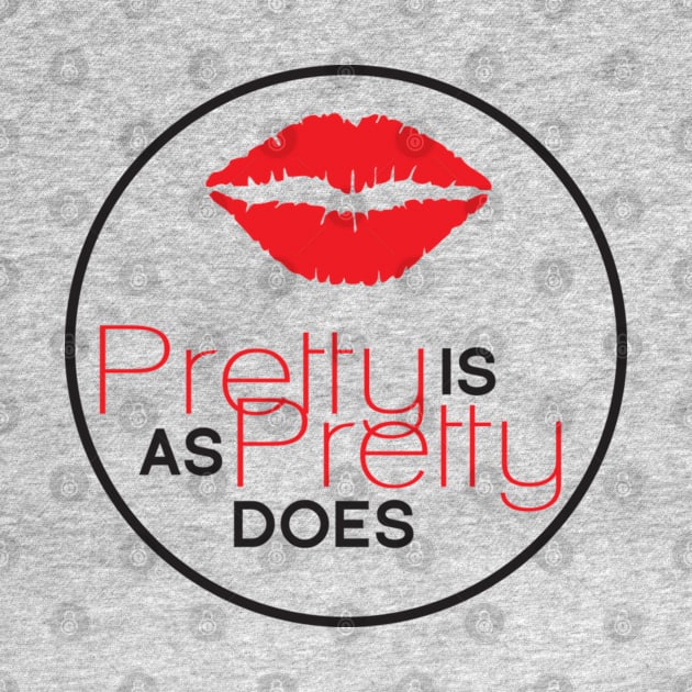 Pretty Is As Pretty Does / Red & Black by Journeyintl1